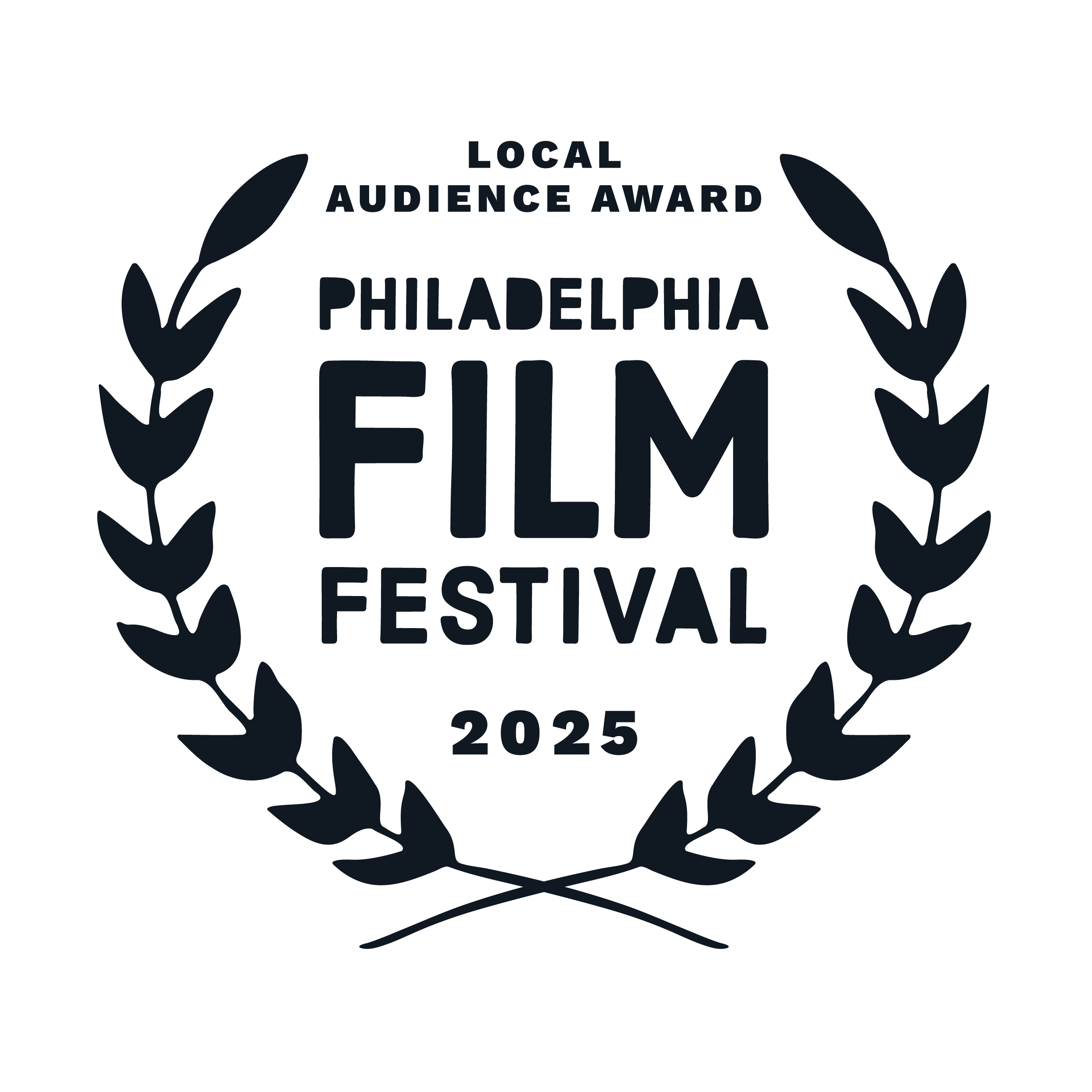 Philadelphia Film Festival 2025 laurels Local Audience Award